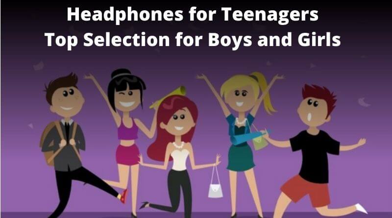 Best Bluetooth Headphones for Teenagers