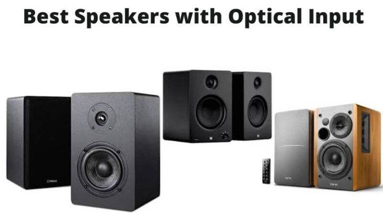 Best Pc Speakers With Optical Input Best Speakers with Optical Input: Powered and Active Audio