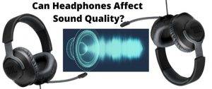 Headphones and Sound Quality