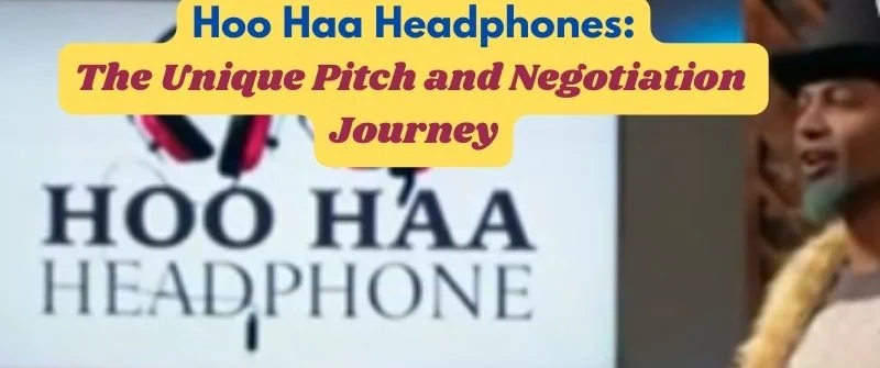 Hoo Haa Headphones pitch